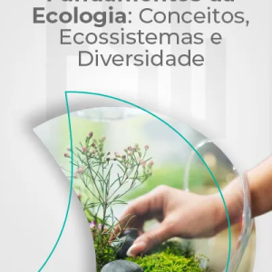 Fundamentos da Ecologia; Conceitos, Ecossistemas e Diversidade