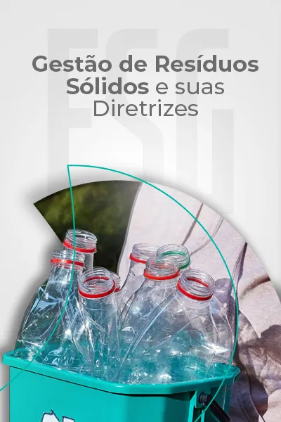Gestão de Resíduos Sólidos e suas Diretrizes