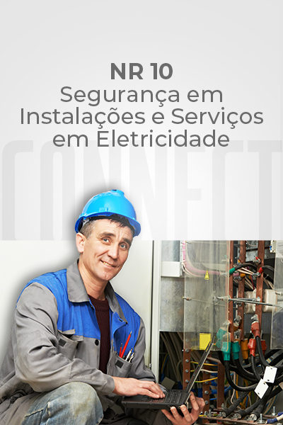 NR 10 – Segurança em Instalações e Serviços em Eletricidade