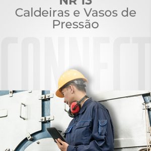 NR 13 – Segurança na Operação de Caldeiras