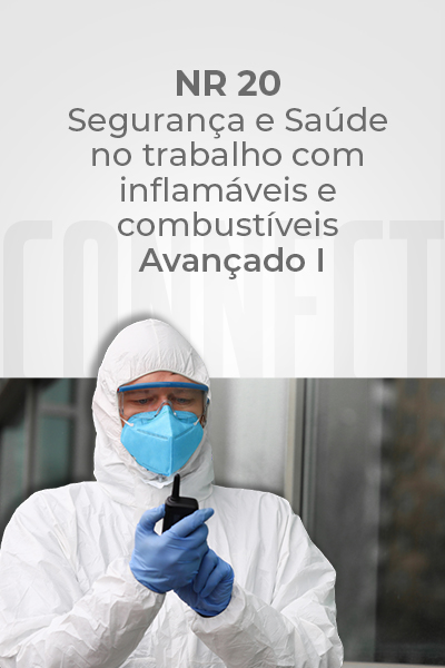 NR 20 – Segurança e Saúde no Trabalho com Inflamáveis e Combustíveis/ Avançado I