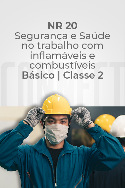 NR 20 – Segurança e Saúde no Trabalho com Inflamáveis e Combustíveis/Básico Classe II