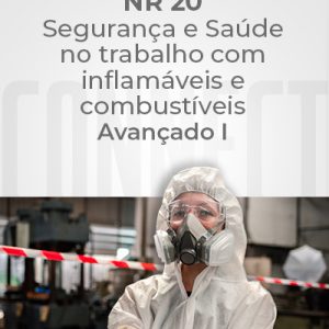 NR 20 (Reciclagem) – Segurança e Saúde no Trabalho com Inflamáveis e Combustíveis – Avançado I