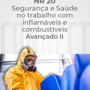 NR 20 (Reciclagem) – Segurança e Saúde no Trabalho com Inflamáveis e Combustíveis – Avançado II