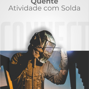 NR 34 – Trabalho a Quente – Atividade com Solda