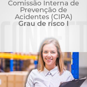 NR 05 – Comissão Interna de Prevenção de Acidentes (CIPA) – Grau de risco I