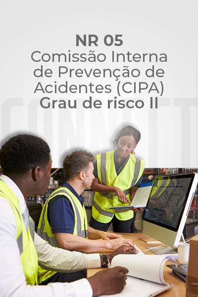 NR 05 – Comissão Interna de Prevenção de Acidentes (CIPA) – Grau de Risco II