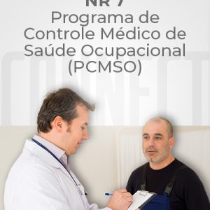 NR 7 – Programa de Controle Médico de Saúde Ocupacional