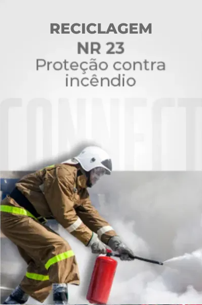 NR 23 (Reciclagem) – Proteção Contra Incêndio
